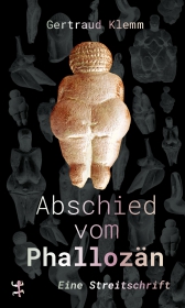 Abschied vom Phallozän