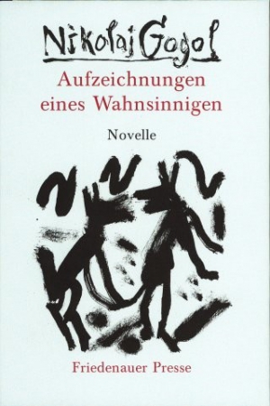 Aufzeichnungen eines Wahnsinnigen Aufzeichnungen eines Wahnsinnigen
