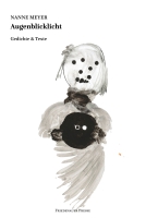 Buchpremiere: Nanne Meyer liest aus ihrem neuen Gedichtband »Augenblicklicht«