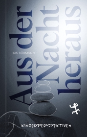 Aus der Nacht heraus