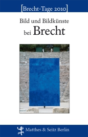 Bild und Bildkünste bei Brecht