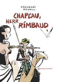 Chapeau, Herr Rimbaud