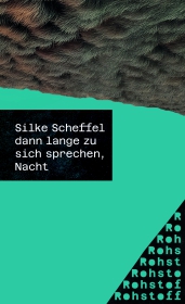 dann lange zu sich sprechen, Nacht
