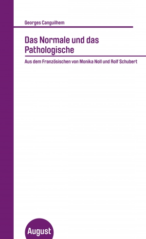 Das Normale und das Pathologische Das Normale und das Pathologische