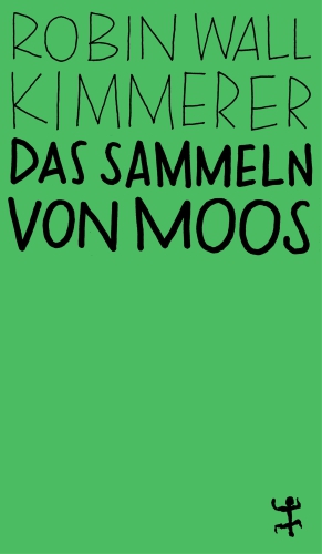 Das Sammeln von Moos Das Sammeln von Moos