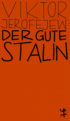 Der gute Stalin Der gute Stalin