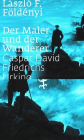 Der Maler und der Wanderer