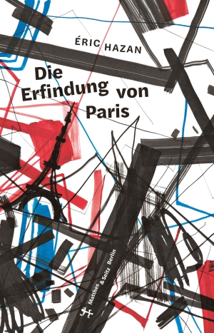 Die Erfindung von Paris