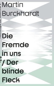 Die Fremde in uns