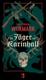Die Jäger auf Karinhall