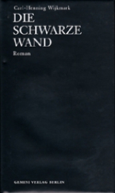 Die schwarze Wand