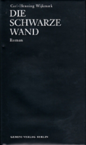 Die schwarze Wand