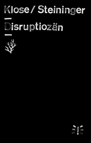 Disruptiozän