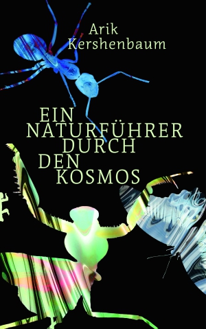 Ein Naturführer durch den Kosmos Ein Naturführer durch den Kosmos