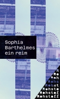 Sophia Barthelmes liest aus »ein reim« Sophia Barthelmes liest aus »ein reim«