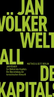 Jan Völker stellt sein Buch »Ein Weltall des Kapitals« vor