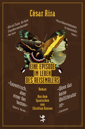 Eine Episode im Leben des Reisemalers Eine Episode im Leben des Reisemalers