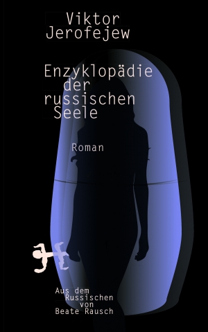 Enzyklopädie der russischen Seele Enzyklopädie der russischen Seele