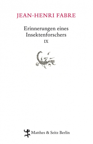 Erinnerungen eines Insektenforschers IX Erinnerungen eines Insektenforschers IX