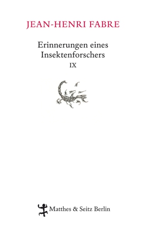 Erinnerungen eines Insektenforschers IX Erinnerungen eines Insektenforschers IX
