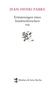 Erinnerungen eines Insektenforschers VIII