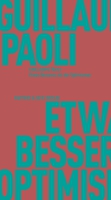 Das bestmögliche aller Gespräche mit Gerhard Poppenberg und Guillaume Paoli 
