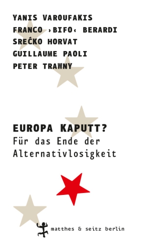 Europa kaputt? Europa kaputt?