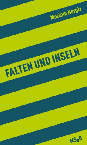 Falten und Inseln