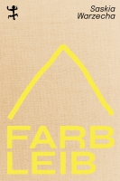 Saskia Warzecha liest aus »Farbleib«