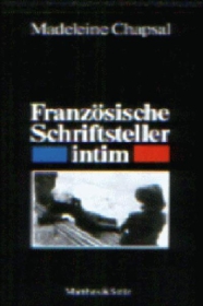 Französische Schriftsteller intim