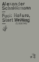 FUCK NATURE START WRITING: VERLEIHUNG DEUTSCHER PREIS FÜR NATURE WRITING 2026