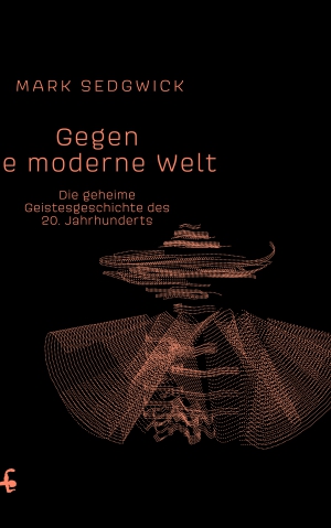 Gegen die moderne Welt