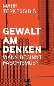 Gewalt am Denken Gewalt am Denken