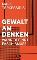 Mark Terkessidis liest aus »Gewalt am Denken« Mark Terkessidis liest aus »Gewalt am Denken«