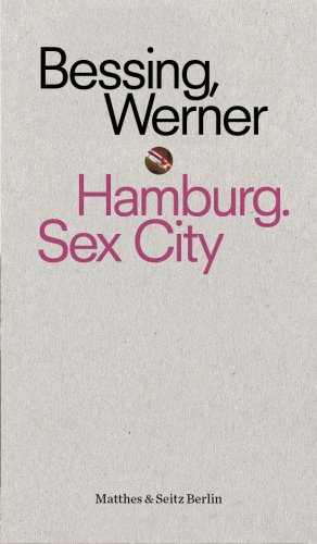Hamburg, Sex City