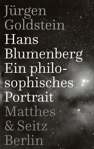 Hans Blumenberg. A Philosophical Portrait