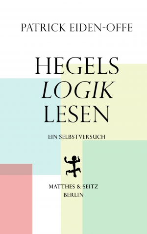 Hegels ›Logik‹ lesen