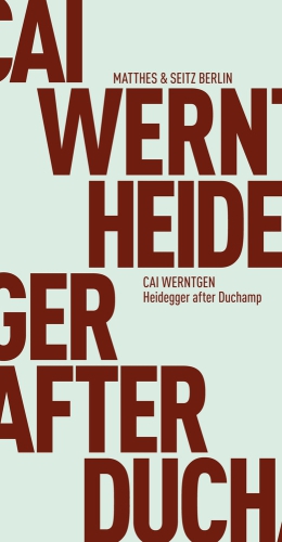 Heidegger after Duchamp