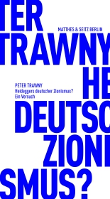Heideggers deutscher Zionismus?