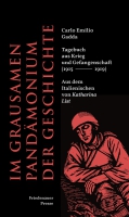 Katharina List und Marco Menicacci sprechen über Carlo Emilio Gaddas »Im grausamen Pandämonium der Geschichte«