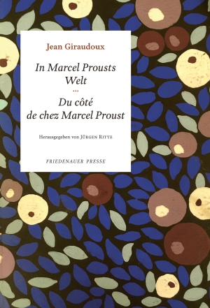 In Marcel Prousts Welt