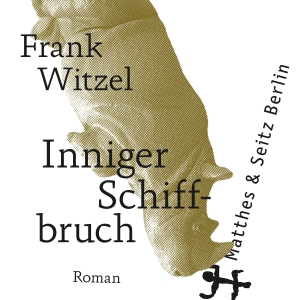 Inniger Schiffbruch