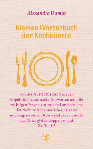 Kleines Wörterbuch der Kochkünste