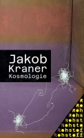 Jakob Kraner liest aus »Kosmologie«