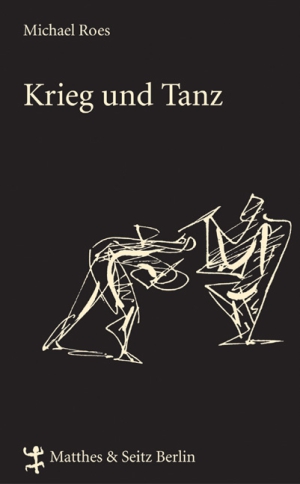 Krieg und Tanz