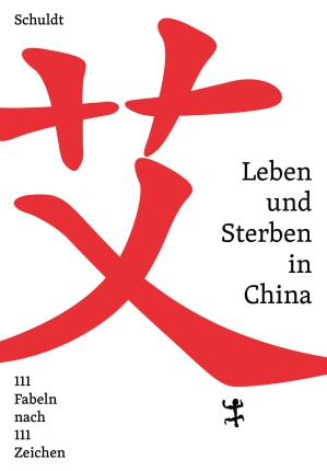 Leben und Sterben in China