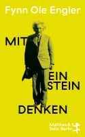 Dr. Fynn Ole Engler spricht über »Albert Einstein: Spiritualität & Lebenskunst eines Genies«