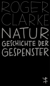 Naturgeschichte der Gespenster Naturgeschichte der Gespenster