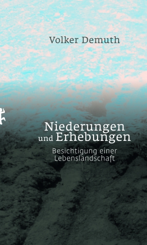 Niederungen und Erhebungen