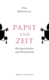 Papst und Zeit Papst und Zeit